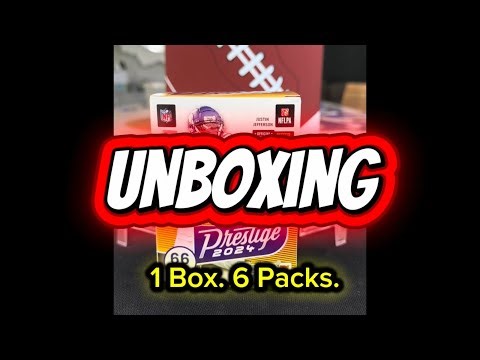 Unbox with Me: NFL Panini Prestige 2024 box