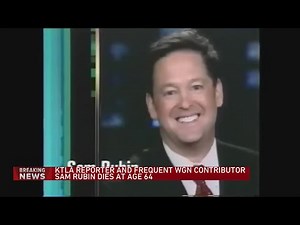 Sam Rubin, KTLA 5 Morning News legend, dies at 64