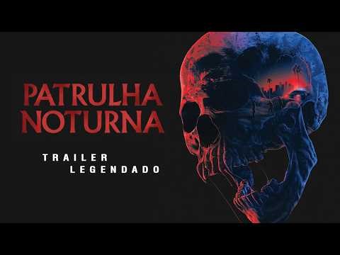 Night Patrol (2025) | Subtitled Trailer