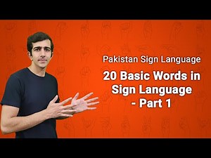 20 Basic Words in Sign Language | Part 1 | PSL