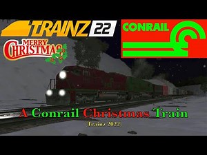 A Conrail Christmas Train (Trainz 2022)