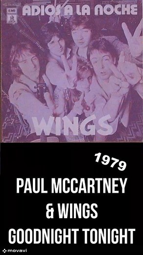 Paul McCartney & Wings - Goodnight Tonight - 1979