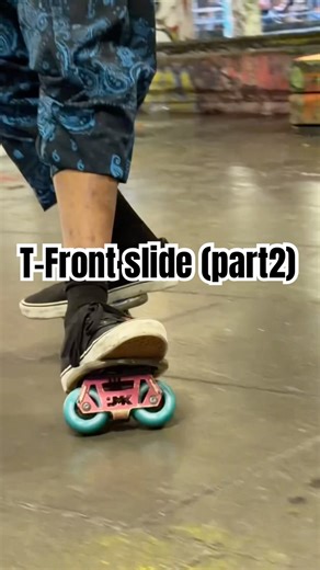 T-Front slide (part2) Freeskate tricks #freeskates #freeskatetricks #freelineskates #fyp
