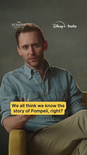 For Tom Hiddleston, the story of Pompeii is so much more than a moment in history. #PompeiiOutOfTime