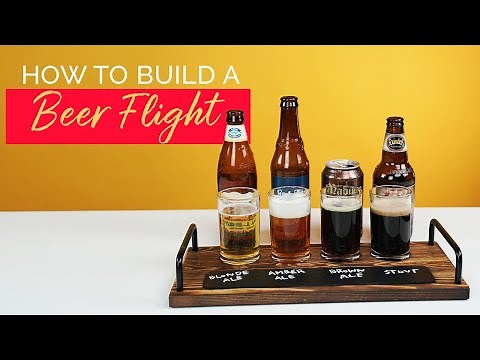 How to Make a Beer Flight