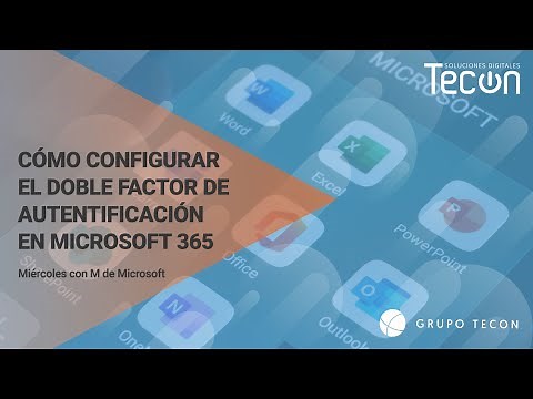 Cómo configurar el doble factor de autentificacion en Microsoft Office 365