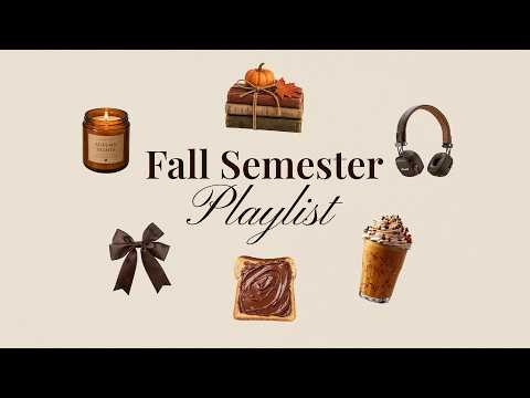Fall Semester Mode 🍂 Lofi Playlist to Study & Focus