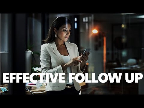 Effective Follow Up Strategies