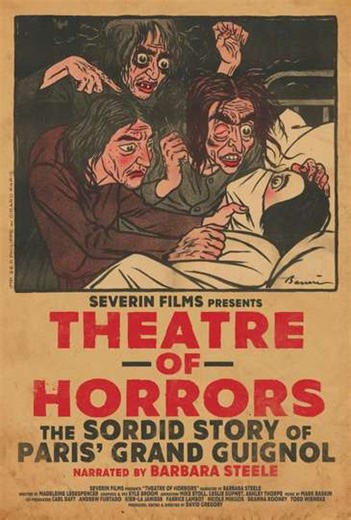 Theatre of Horrors: The Sordid Story of Paris' Grand Guignol - Movie