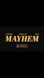 Mayhem. Out Now. The Final 📞 | Dave East