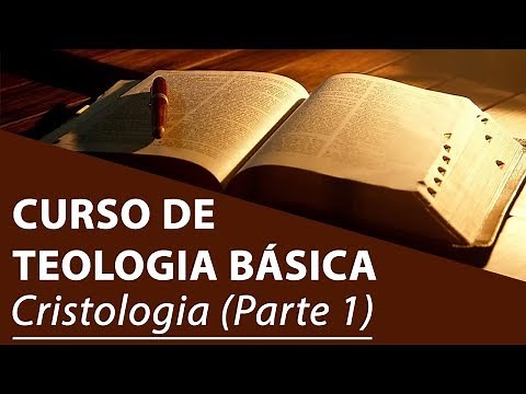 Christology (Part 1) - Basic Theology Course