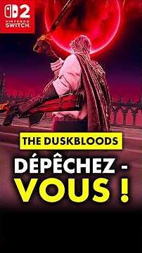The Duskbloods Switch 2: You can play it for FREE! 💥