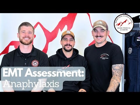 EMT Medical Assessment: Anaphylaxis