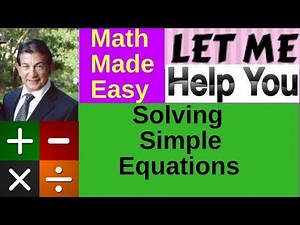 Solving Simple Equations