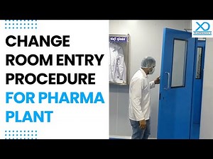 Change Room Entry Procedure for Pharma & Medical Device Plant | Pharmadocx Consultants