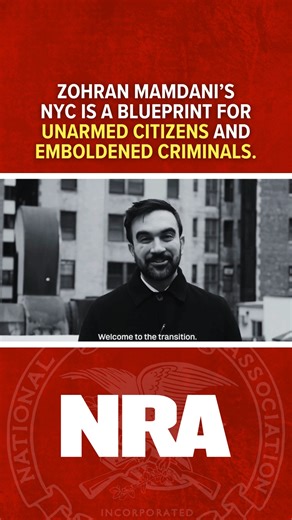 We’re not backing down. Not now, not ever. Zohran Mamdani’s NYC is a blueprint for unarmed citizens and emboldened criminals. | NRA Institute for Legislative Action