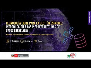 Tecnología Libre para la Gestión Espacial: Introducción a las Infraestructuras de Datos Espaciales