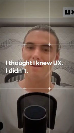 I Thought I Knew UX. I Didn’t.