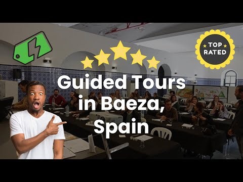 Guided Tours in Baeza, Spain
