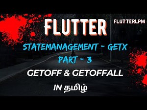 Flutter GetX State Management Tutorial in Tamil