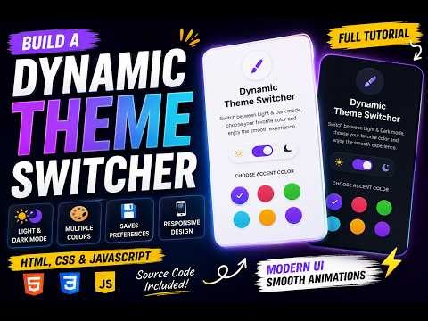 Build a Dynamic Theme Switcher with HTML, CSS & JavaScript | Light Dark Mode + Local Storage