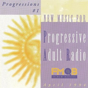 Various - Progressions #1 - New Music For Progressive Adult Radio
