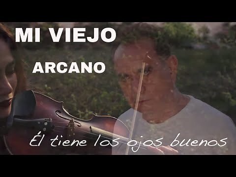FELIZ DIA DEL PADRE / MI VIEJO MI QUERIDO VIEJO