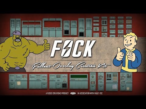 The Fallout Overlay Creation Kit!