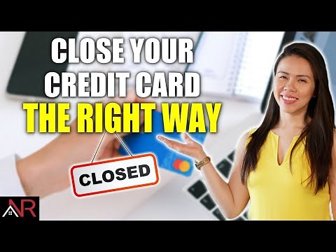 How To CLOSE A CREDIT CARD The Right Way?