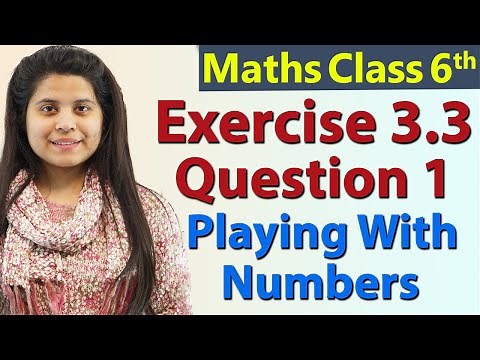 Q 1 - Ex 3.3 - Playing With Numbers - Chapter 3 - Maths Class 6th - NCERT