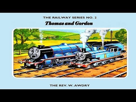 Railway Series - Thomas and Gordon - Thomas the Tank Engine - HD