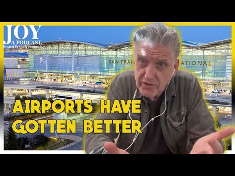 Airports Have Gotten Better | Joy with Craig Ferguson clips