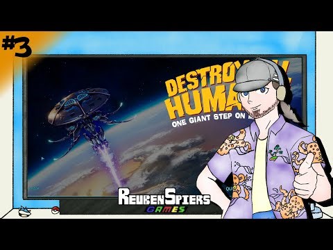 Destroy All Humans! - Episode 3