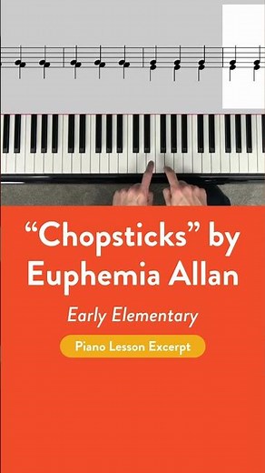 Chopsticks on Piano - Lesson Excerpt