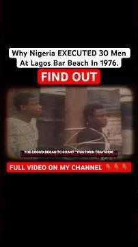 Why Nigeria EXECUTED 30 Men At Lagos Bar Beach In 1976. FIND OUT? #nigeriahistory #murtalamuhammed