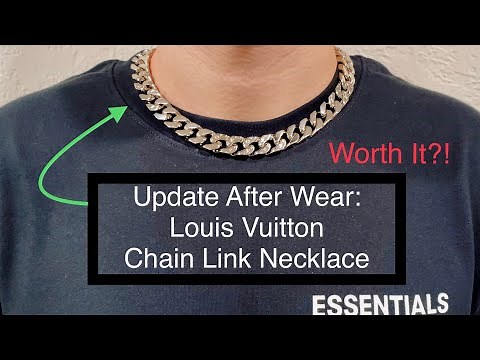 Update After 6 Months: Louis Vuitton Chain Links Necklace Review (Worth It? Watch Before You Buy)