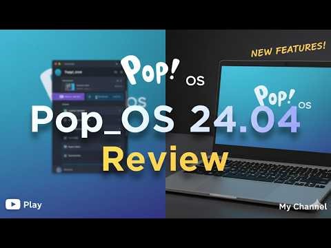 Pop!_OS 24.04 LTS Review: The New Cosmic Desktop
