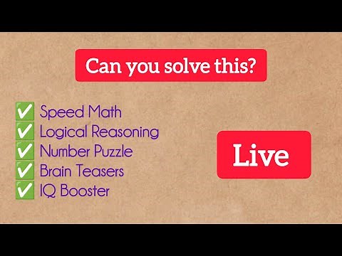 LIVE IQ Test & Brain Math Challenge 🔥 | Can You Solve This Fast?