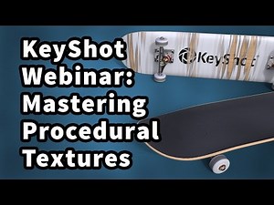 KeyShot Webinar 47: Mastering Procedural Textures