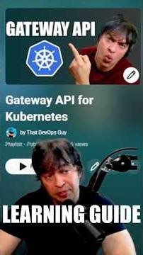 LEARNING PATH to Gateway API for K8s