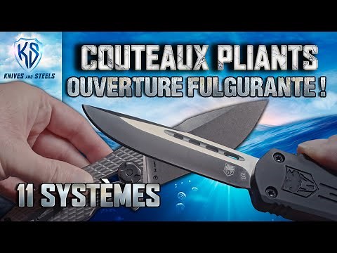 10 super couteaux pliants avec 11 systèmes d'ouverture de lents à fulgurants !