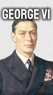 GEORGE VI - #foryou #history #info #history #royal #king #uk #fyp #king