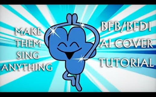 [转载/生肉]教你如何制作bfdi/bfb的角色AI翻唱