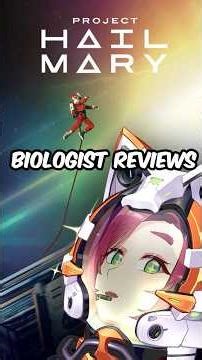 BIOLOGIST reacts to Project Hail Mary
