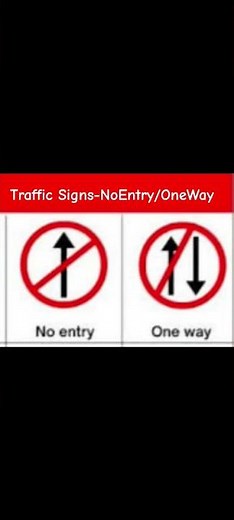 Learning Traffic Signs- NoEntry/OneWay
