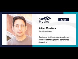 Adam Morrison — Designing fast lock free algorithms by understanding cache coherence dynamics