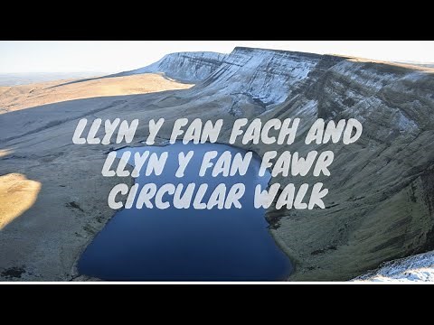 Llyn y Fan Fach and Llyn y Fan Fawr Circular Walk