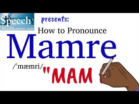 How to Pronounce Mamre