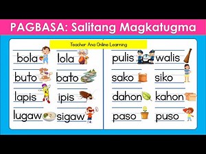 FILIPINO READING LESSON ll Mga Salitang MAGKATUGMA ll Pagsasanay sa Pagbasa ll Teacher Ana Online