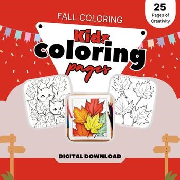 Fall: 25 Fun Coloring Pages for Kids and Adults